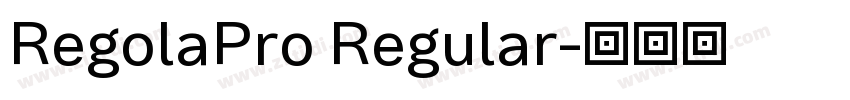 RegolaPro Regular字体转换